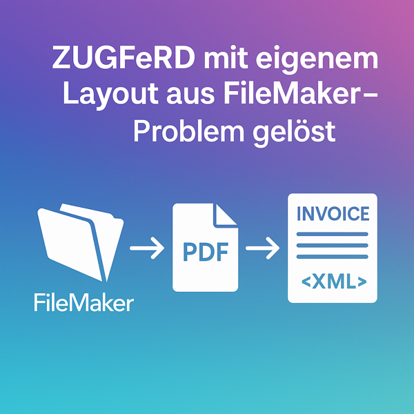 ZUGFeRD_FileMaker_PDF.png ZUGFeRD FileMaker PDF.
